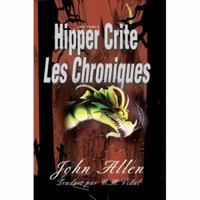 Hipper Crit: The Chronicles 0595199240 Book Cover