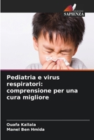 Pediatria e virus respiratori: comprensione per una cura migliore 6209092179 Book Cover