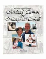 Ancestors and Descendants of Michael L. Tieman and Nancy L. Marshall 0991097769 Book Cover