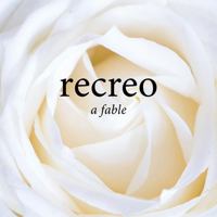 Recreo: A Fable 0989868206 Book Cover