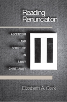 Reading Renunciation 0691005125 Book Cover