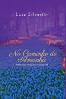No Caminho Do Amanhã 6589972311 Book Cover