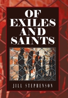 Of Exiles and Saints 1796059420 Book Cover