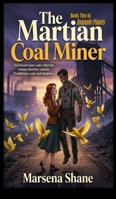 The Martian Coal Miner (Romantic Planets) B0GZ17DB24 Book Cover