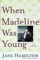 When Madeline Was Young 1400096995 Book Cover