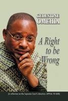 A Right to Be Wrong 1456785672 Book Cover