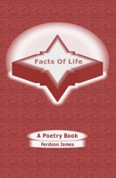 Facts Of Life: A Poetry Book 1729794726 Book Cover