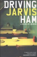 Driving Jarvis Ham 0007484658 Book Cover