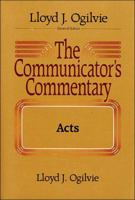 The Communicators Commentary: Acts (Communicator's Commentary) 0849933218 Book Cover