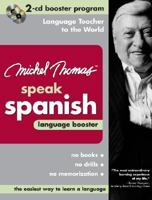 Michel Thomas Speak Spanish Language Booster: 2-CD Booster Program (Michel Thomas Speak...) 0071480331 Book Cover