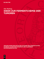 Ideen Zur Fermentchemie Der Tumoren 3112759281 Book Cover