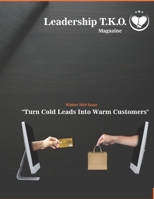 Leadership TKO magazine: Winter 2019 1652889752 Book Cover