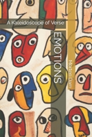 Emotions: A Kaleidoscope of Verse B0C4MWPNP1 Book Cover
