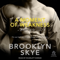 A Moment of Weakness 1943892989 Book Cover