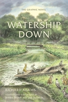 Watership Down: The Graphic Novel 0241683114 Book Cover