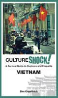 CultureShock! Vietnam 9814771678 Book Cover