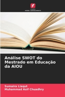 Análise SWOT do Mestrado em Educação da AIOU (Portuguese Edition) 6209813054 Book Cover