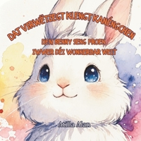 Dat virwëtzegt klengt Kanéngchen: Dem Benny seng Froen iwwer déi wonnerbar Welt (Luxembourgish Edition) B0HDL6NS2D Book Cover