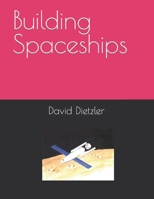 Building Spaceships B093RKFPGN Book Cover