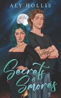 Secrets and S'mores: Stand Alone Fantasy Rom-Com (Bracken Creek Wolves) B0DCQL7QXB Book Cover