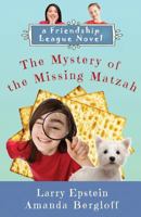 The Mystery of the Missing Matzah 153560414X Book Cover