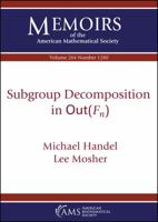 Subgroup Decomposition in Out(fn) 1470441136 Book Cover