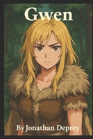 Gwen: Book Three In The Sacred Grove Series B0CCXCR3DX Book Cover