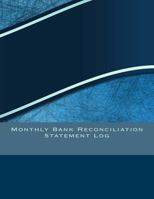 Monthly Bank Reconciliation Statement Log 1545575657 Book Cover