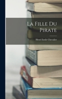 La fille du pirate 1018872515 Book Cover