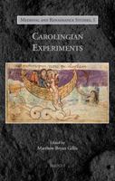 Carolingian Experiments 2503594107 Book Cover