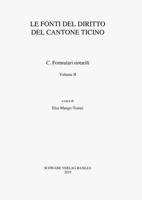 Le Fonti del Diritto del Cantone Ticino / Formulari Notarili Volume II 3796518206 Book Cover