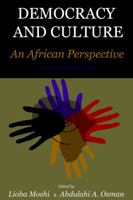 Democracy and Culture: An African Perspective(HB) 1905068204 Book Cover