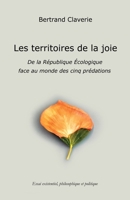 Les territoires de la joie (French Edition) B0DJCT983Z Book Cover