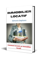 Immobilier locatif: Comment investir en immobilier locatif B0BFW5XDW2 Book Cover