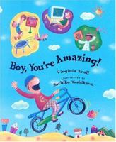 Boy, You're Amazing 0807508683 Book Cover