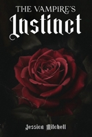 The Vampire's Instinct B0H8HNDZF9 Book Cover