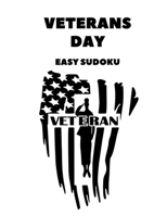 Veterans Day: 100 Easy Sudoku Puzzles In Large Print 1087120012 Book Cover