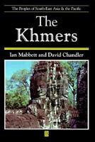 The Khmers (The Peoples of South-East Asia & the Pacific) 0631175822 Book Cover