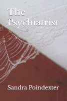 The Psychiatrist B09HFTJDBF Book Cover