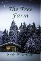 The Tree Farm 1735023655 Book Cover