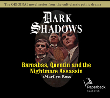 Barnabas, Quentin and the Nightmare Assassin 1613452365 Book Cover