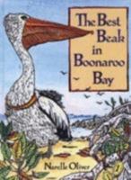 The Best Beak in Boonaroo Bay 1555912273 Book Cover