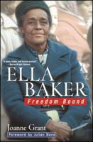 Ella Baker: Freedom Bound 0471327174 Book Cover