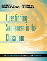 Questioning Sequences in the Classroom 0985890266 Book Cover