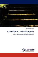 Microrna - Preeclampsia 3659285137 Book Cover