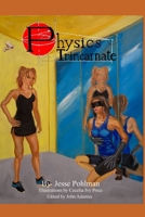 Physics Trincarnate B0CPJK49PW Book Cover