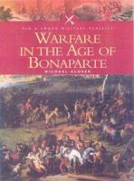 Warfare in the Age of Bonaparte 085052993X Book Cover