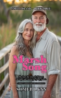 Marsh Song: A Sweet Later-in-Life Beach Romance B0H6V6RWPN Book Cover