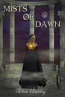 Mists of Dawn 1475084668 Book Cover