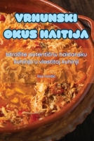 Vrhunski Okus Haitija (Croatian Edition) 1835932886 Book Cover